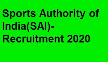 Sports Authority of India(SAI)-Recruitment 2020
