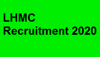 LHMC Recruitment 2020