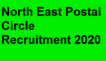 North East Postal Circle Recruitment 2020