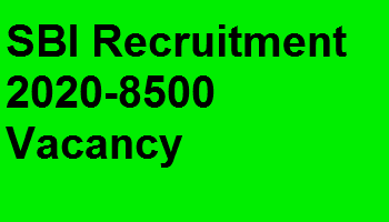 SBI Recruitment 2020-8500 Apprentice Vacancy