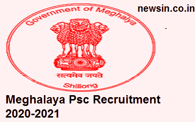 Meghalaya Psc Recruitment 2021-327 Vacancy
