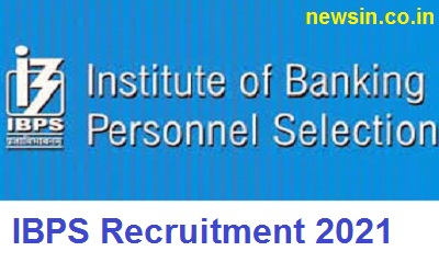 IBPS Recruitment 2021
