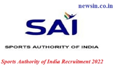 Sports Authority of India Vacancy 2022