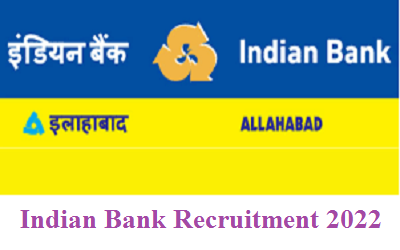 Indian Bank SO Recruitment 2022
