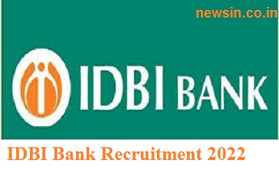 IDBI Bank Recruitment 2022 Notification