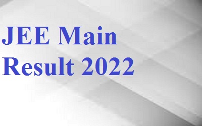 JEE Main Result 2022
