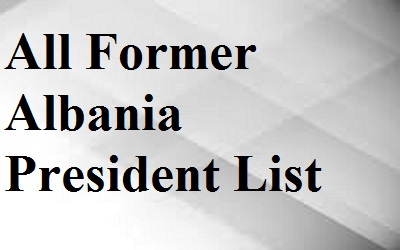 Albania President List