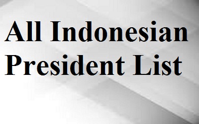 Indonesia President List