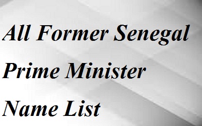 Senegal Prime Minister List