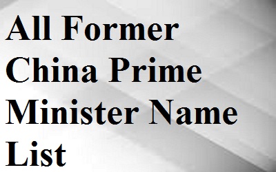 China Prime Minister Name List