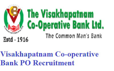 Visakhapatnam Co-operative Bank PO Vacancy 2022