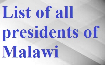 List of presidents of Malawi