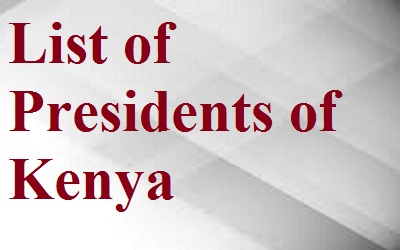 List of Presidents of Kenya