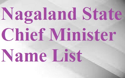 Nagaland State Chief Minister Name List
